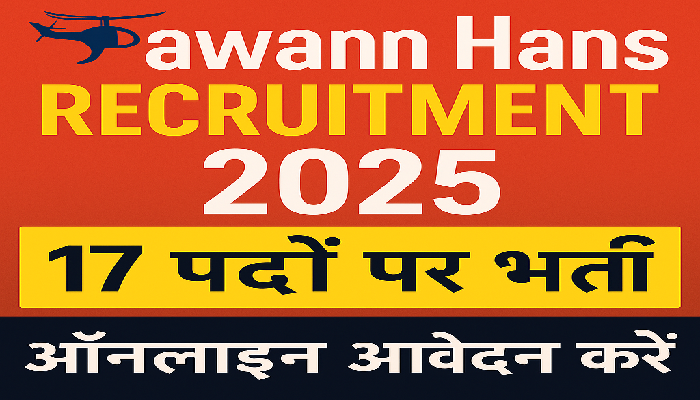 Pawan Hans Recruitment 2025 Pawan Hans Recruitment 2025